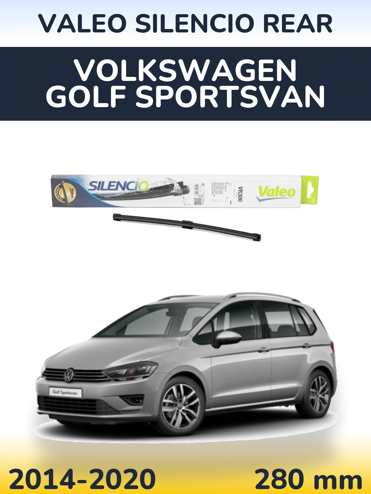 Задня щітка Valeo Silencio Rear 285 мм для Volkswagen Golf Sportsvan 2014-2020