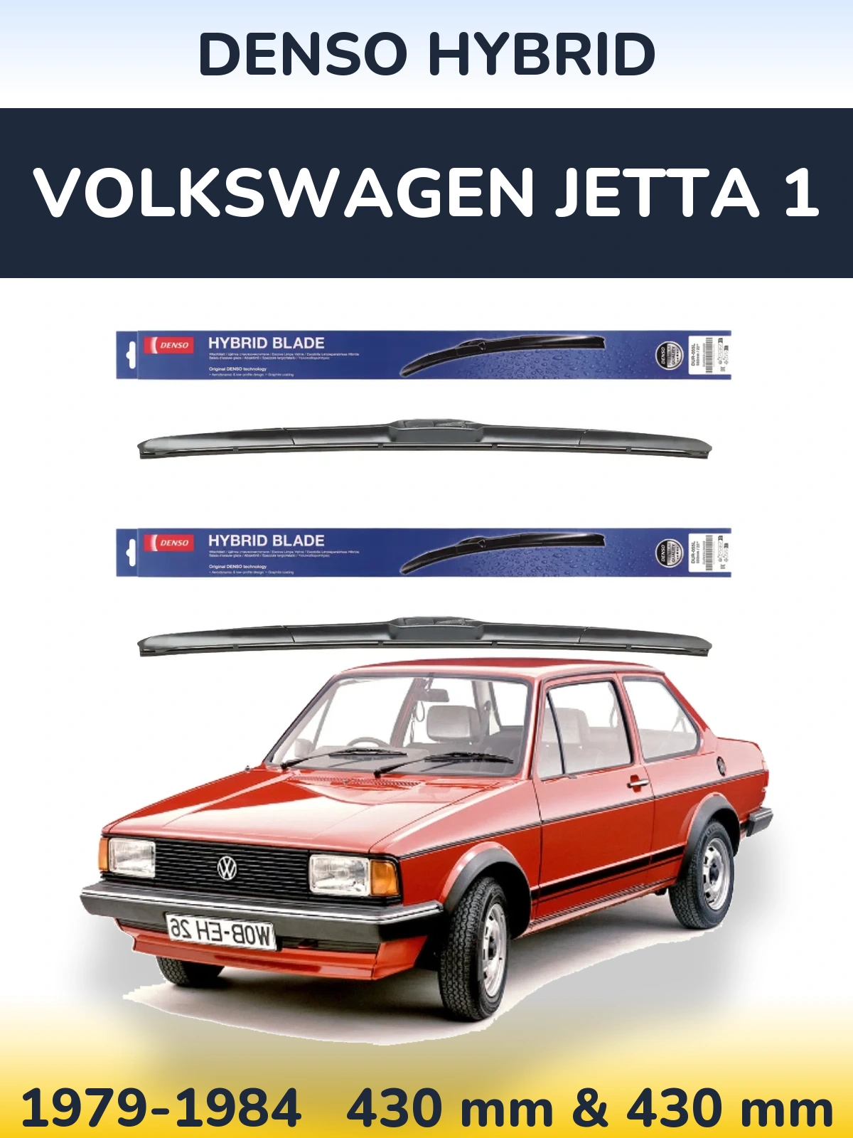 Комплект передних дворников Denso Hybrid 430 & 430 мм для Volkswagen Jetta 1 1979-1984