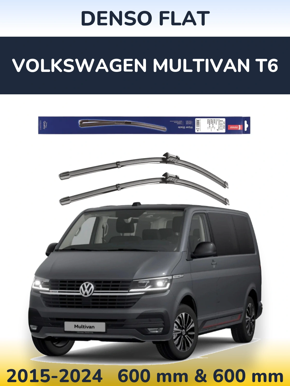 Komplet przednich wycieraczek Denso Flat 600 & 600 mm do Volkswagen Multivan T6 2015-2024