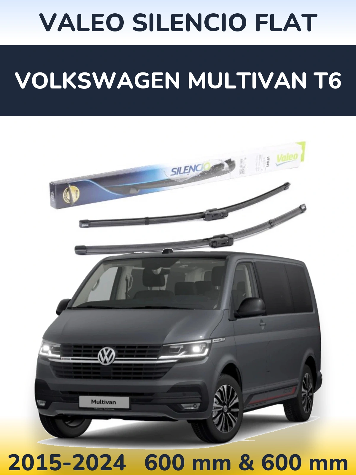 Komplet przednich wycieraczek Valeo Silencio Flat 600 & 600 mm do Volkswagen Multivan T6 2015-2024
