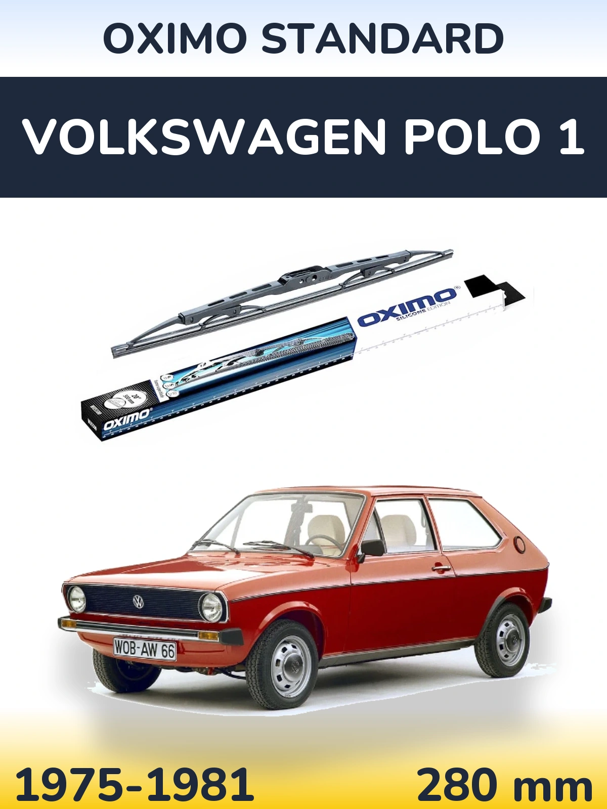 Tylna wycieraczka Oximo Standard 275 mm do Volkswagen Polo 1 1975-1981