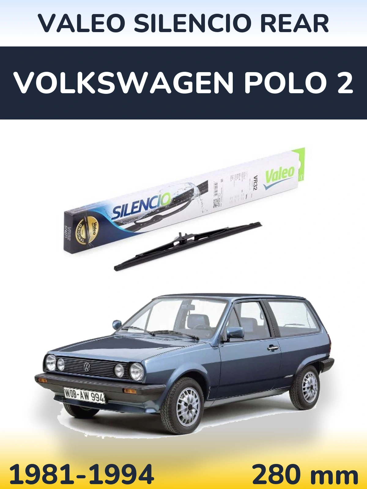 Tylna wycieraczka Valeo Silencio Rear 280 mm do Volkswagen Polo 2 1981-1994
