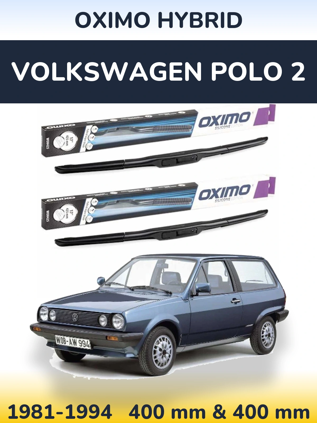 Комплект передних дворников Oximo Hybrid 400 & 400 мм для Volkswagen Polo 2 1981-1994