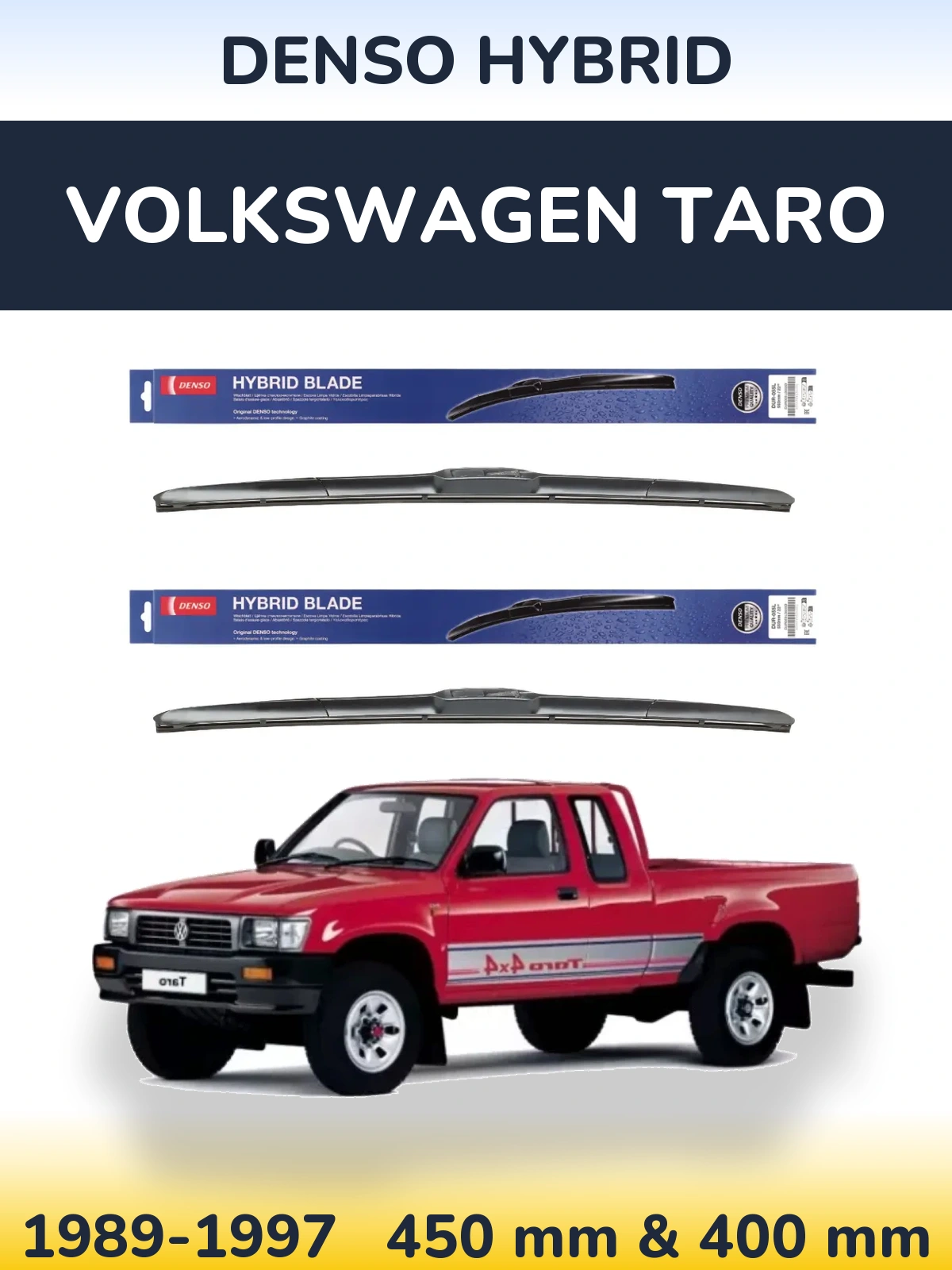 Komplet przednich wycieraczek Denso Hybrid 450 & 400 mm do Volkswagen Taro 1989-1997