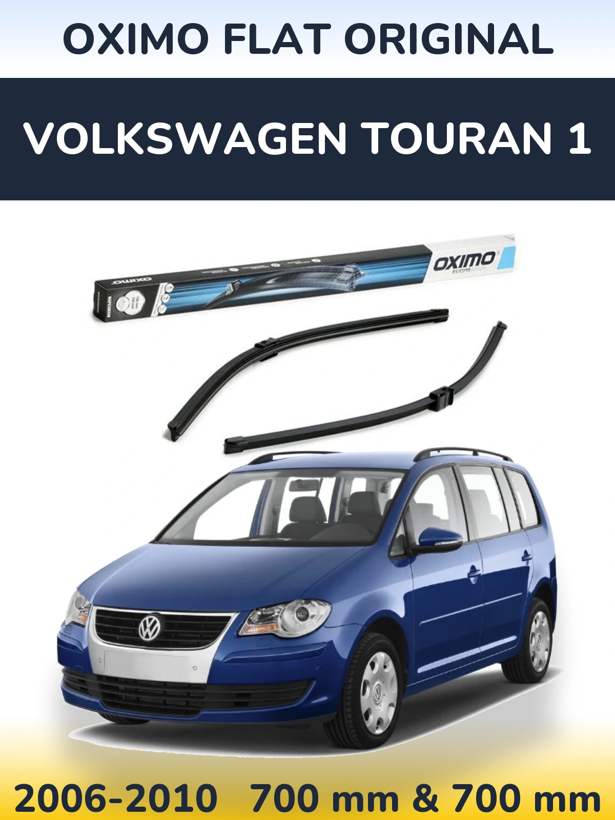Комплект передних дворников Oximo Flat Original 700 & 700 мм для Volkswagen Touran 1 2006-2010