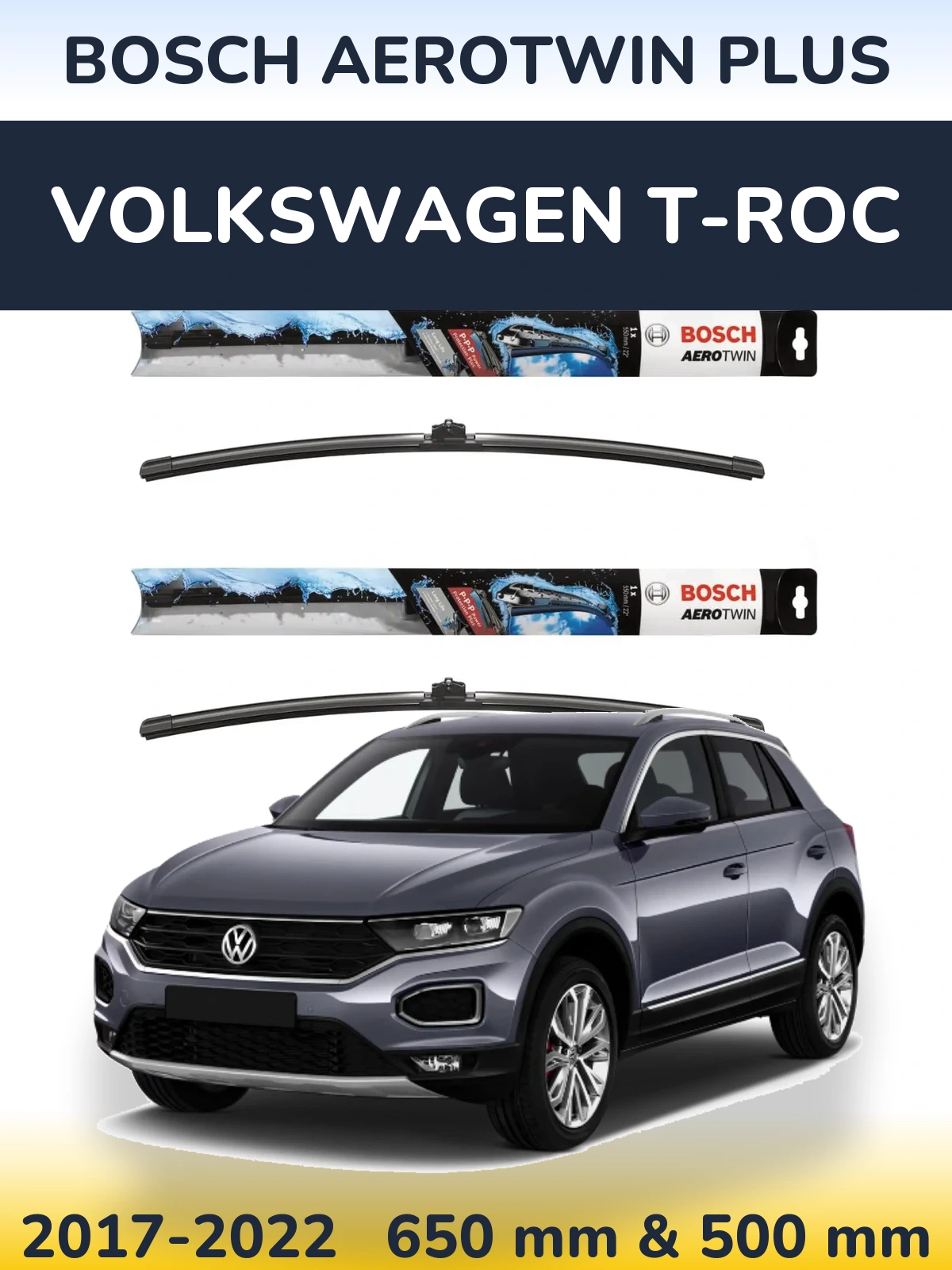 Комплект передних дворников BOSCH AeroTwin Plus 650 & 500 мм для Volkswagen T-Roc 2017-2022