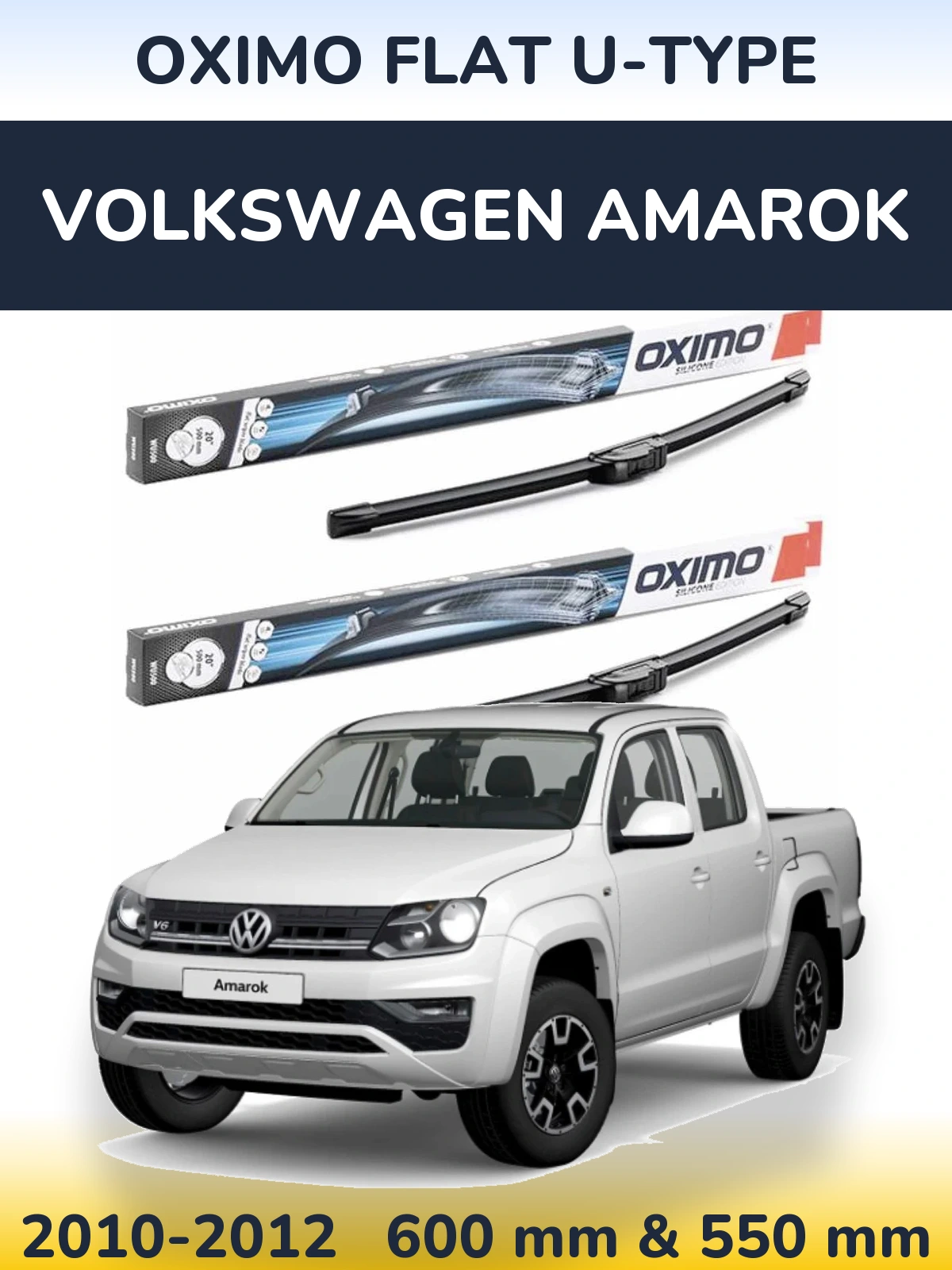 Front wiper blade set Oximo Flat U-type 600 & 550 mm for Volkswagen Amarok 2010-2012