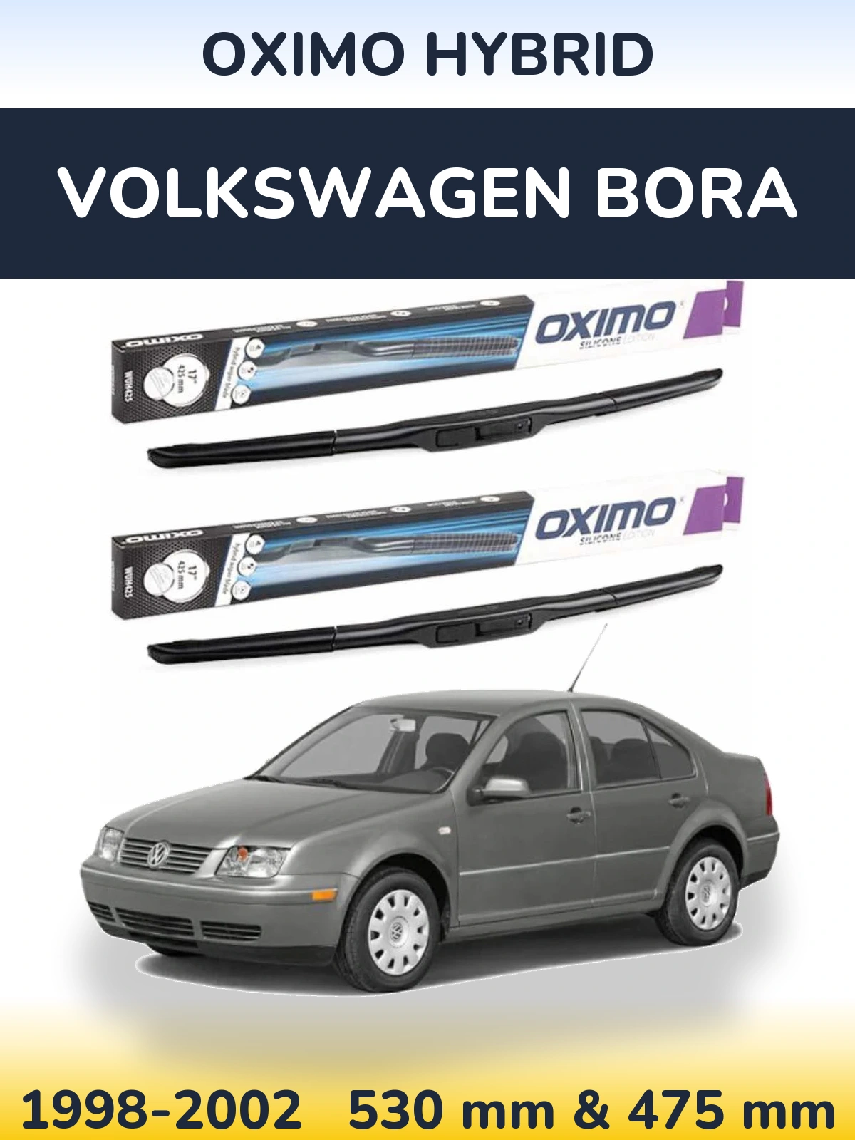 Комплект передніх щіток Oximo Hybrid 530 & 475 мм для Volkswagen Bora 1998-2002