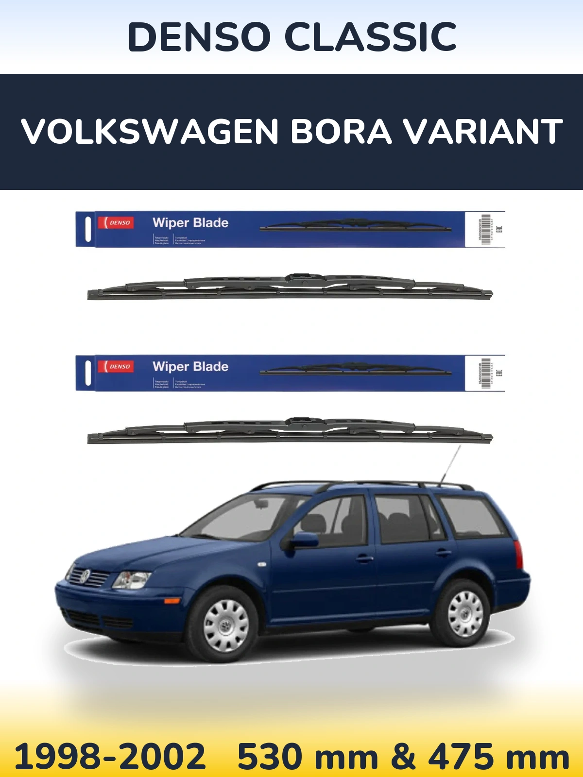 Komplet przednich wycieraczek Denso Classic 530 & 475 mm do Volkswagen Bora Variant 1998-2002