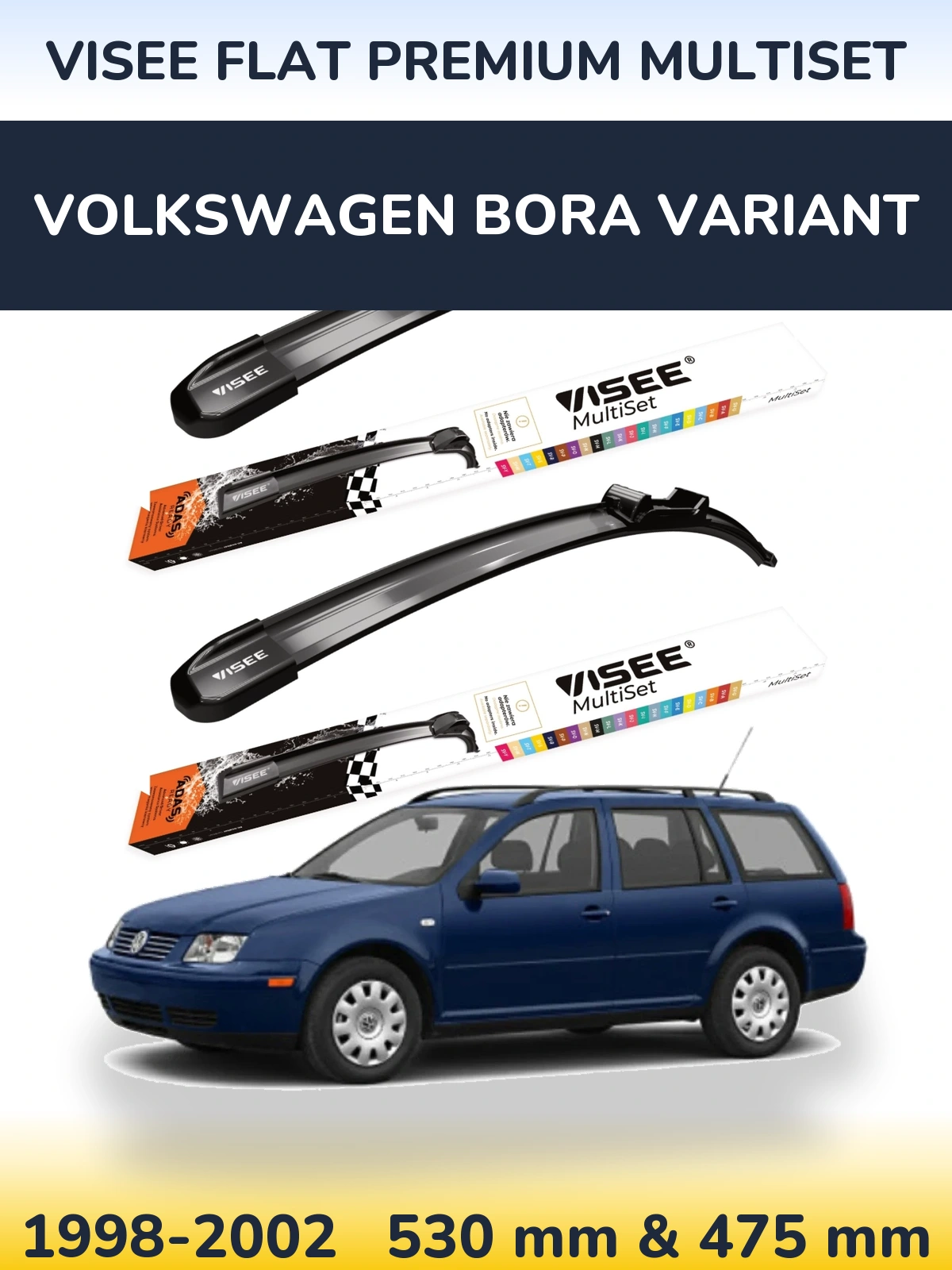 Комплект передних дворников VISEE FLAT PREMIUM MultiSet 530 & 475 мм для Volkswagen Bora Variant 1998-2002