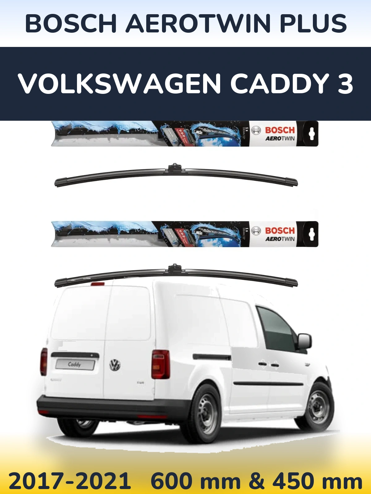 Front wiper blade set BOSCH AeroTwin Plus 600 & 450 mm for Volkswagen Caddy 3 2017-2021