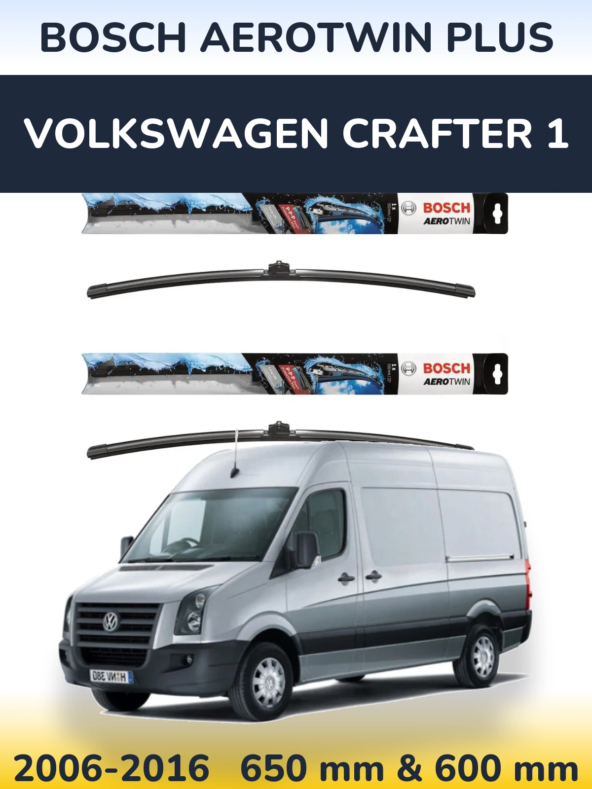 Komplet przednich wycieraczek BOSCH AeroTwin Plus 650 & 600 mm do Volkswagen Crafter 1 2006-2016