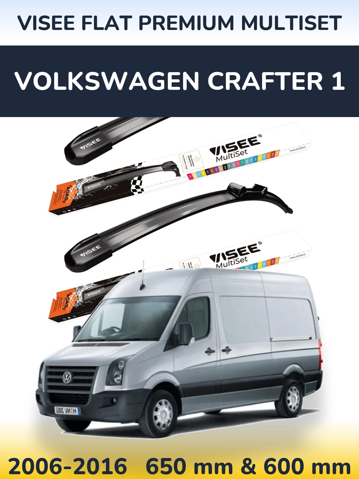Komplet przednich wycieraczek VISEE FLAT PREMIUM MultiSet 650 & 600 mm do Volkswagen Crafter 1 2006-2016