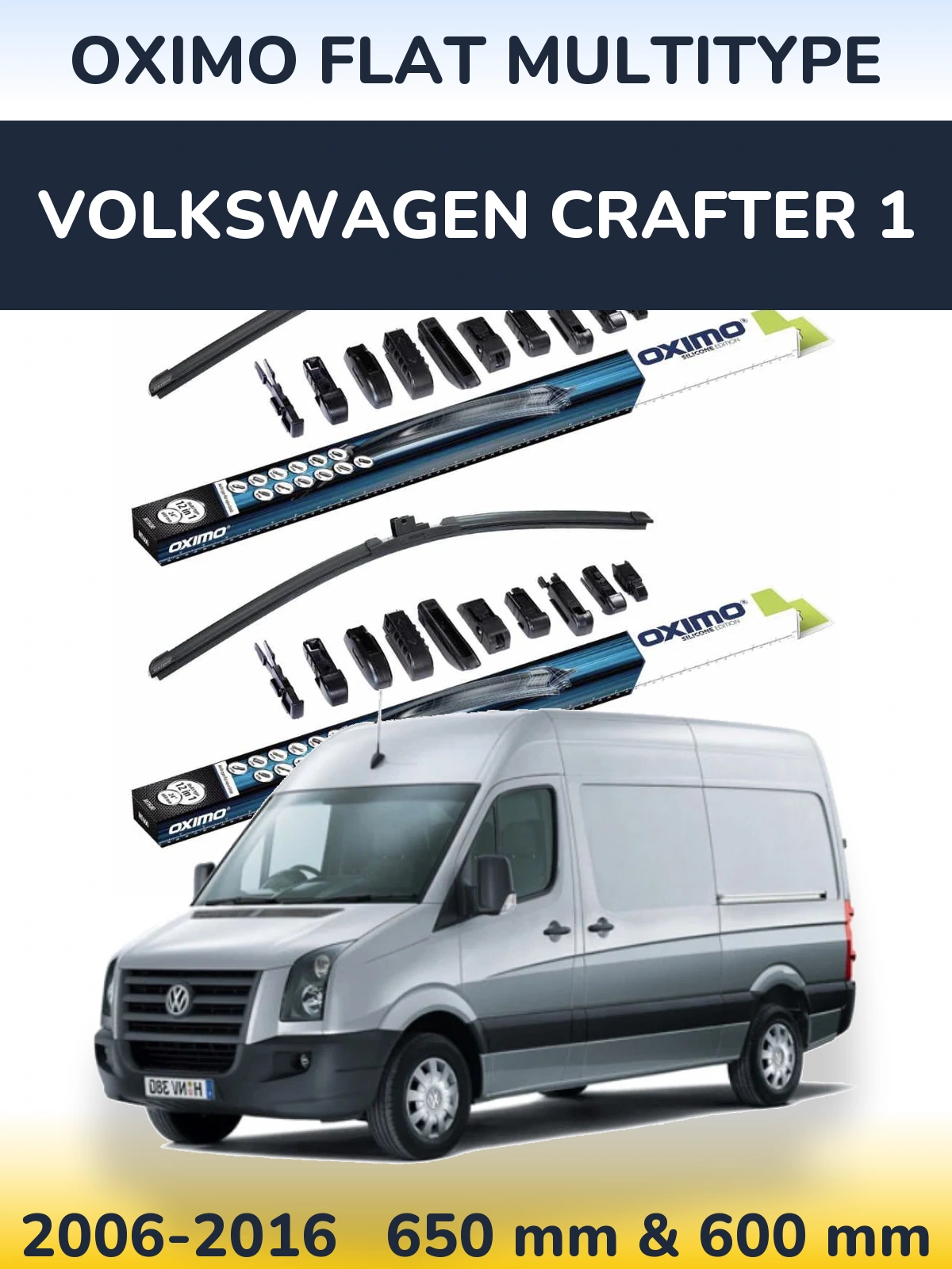 Front wiper blade set Oximo Flat MultiTypee 650 & 600 mm for Volkswagen Crafter 1 2006-2016