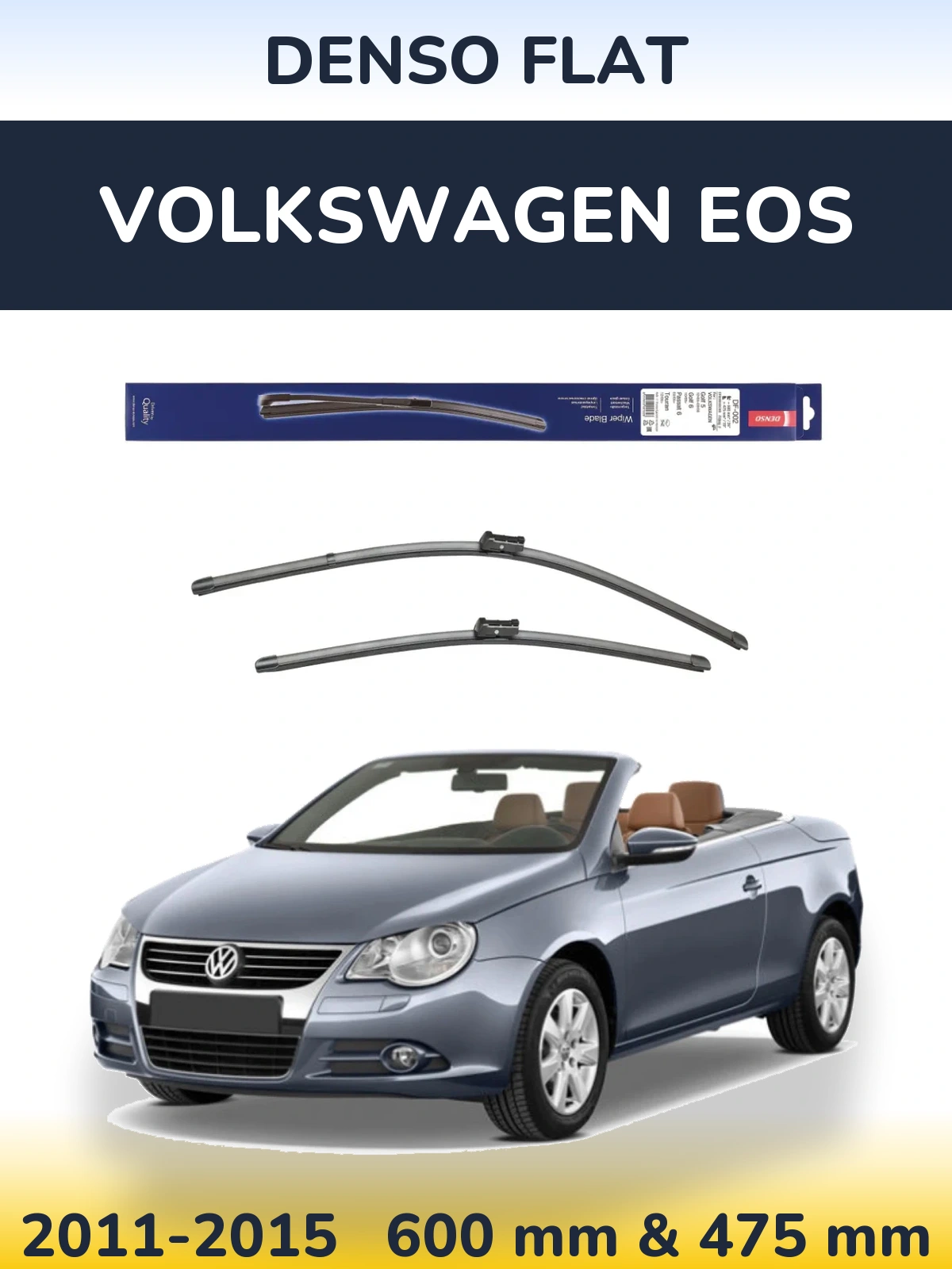 Front wiper blade set Denso Flat 600 & 475 mm for Volkswagen EOS 2011-2015
