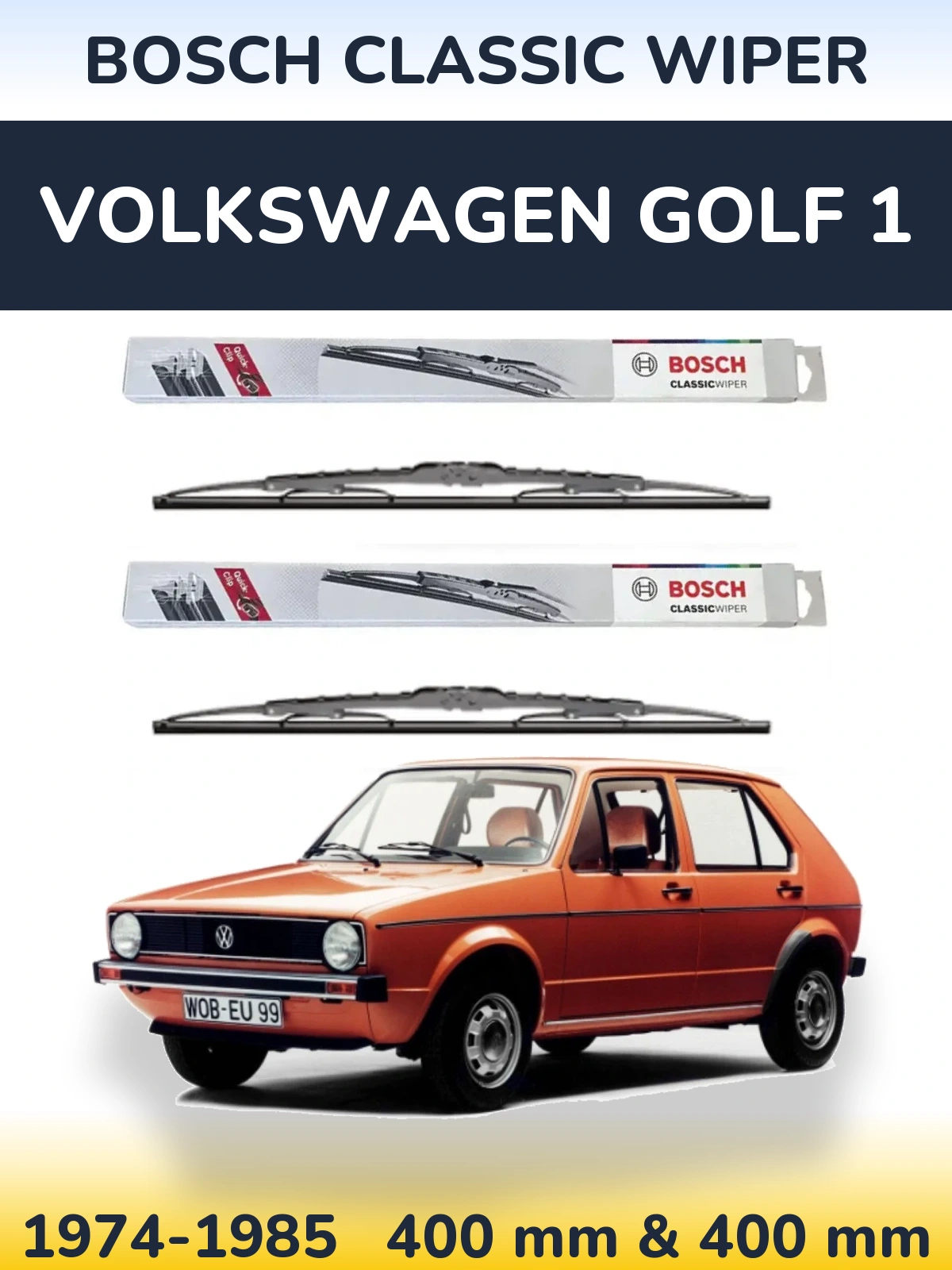 Front wiper blade set BOSCH Classic Wiper 400 & 400 mm for Volkswagen Golf 1 1974-1985