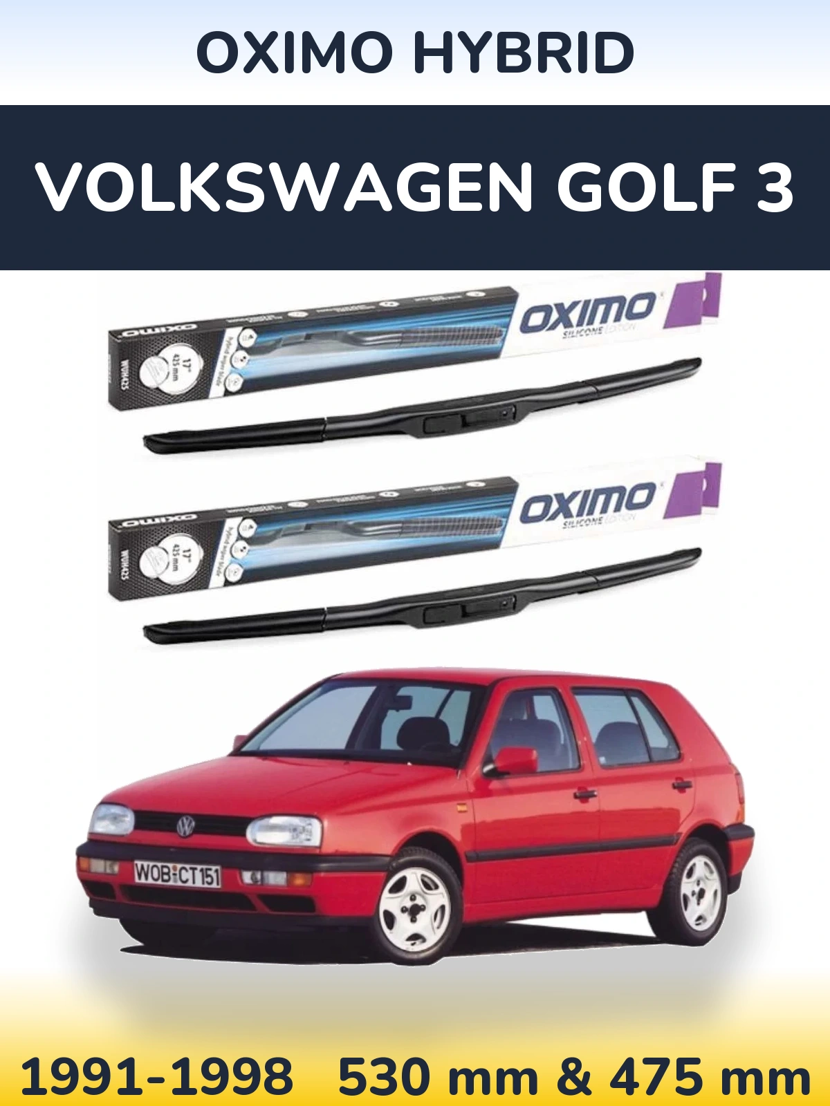 Komplet przednich wycieraczek Oximo Hybrid 530 & 475 mm do Volkswagen Golf 3 1991-1998