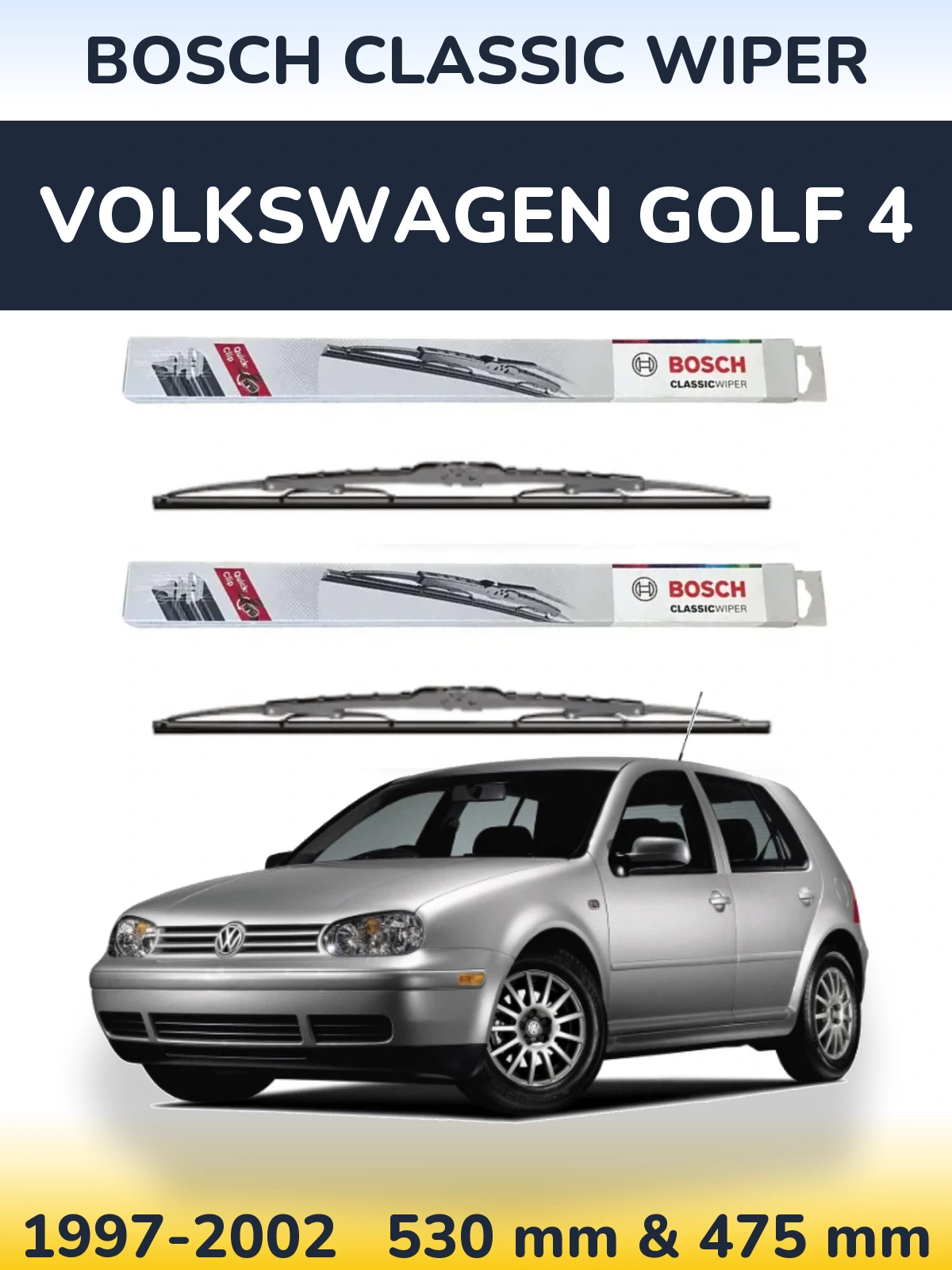 Komplet przednich wycieraczek BOSCH Classic Wiper 530 & 475 mm do Volkswagen Golf 4 1997-2002
