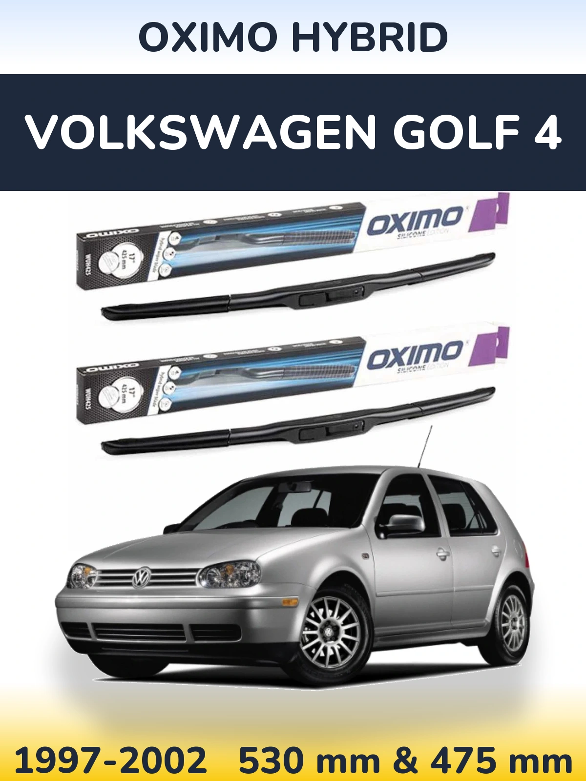 Komplet przednich wycieraczek Oximo Hybrid 530 & 475 mm do Volkswagen Golf 4 1997-2002