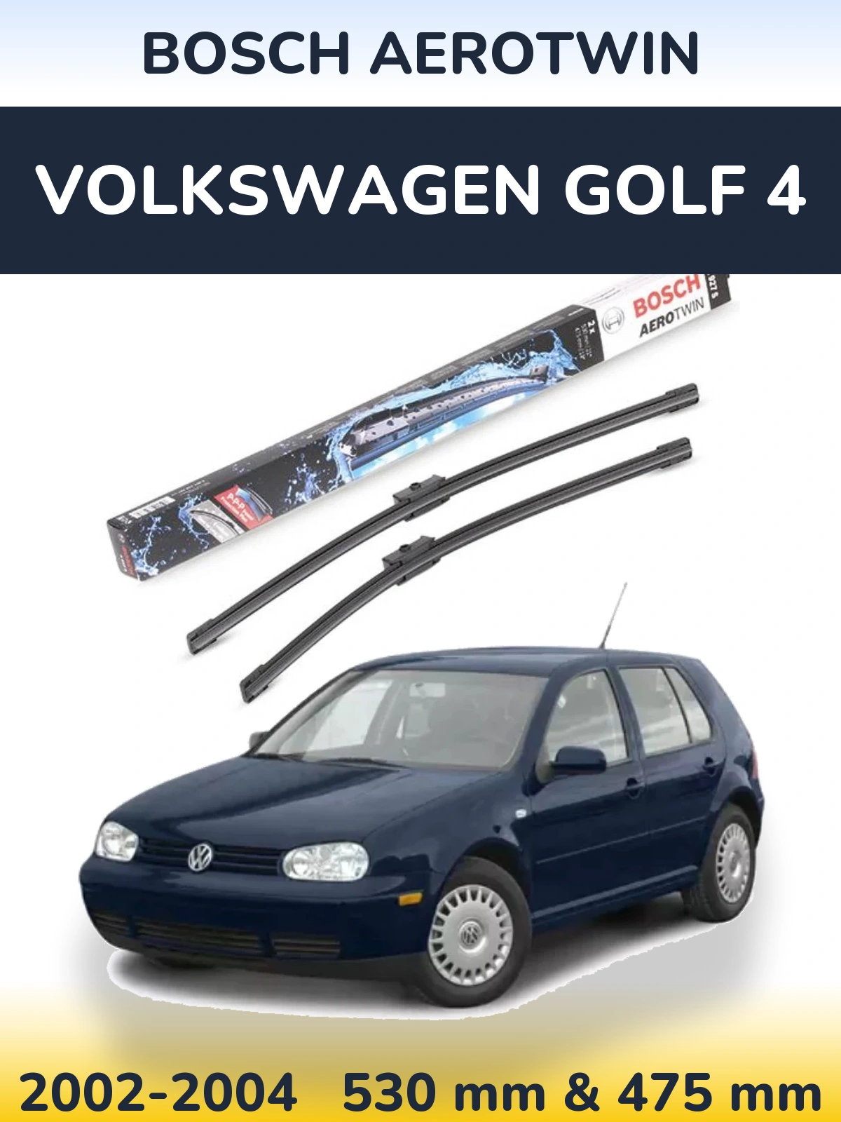 Komplet przednich wycieraczek BOSCH AeroTwin 530 & 475 mm do Volkswagen Golf 4 2002-2004