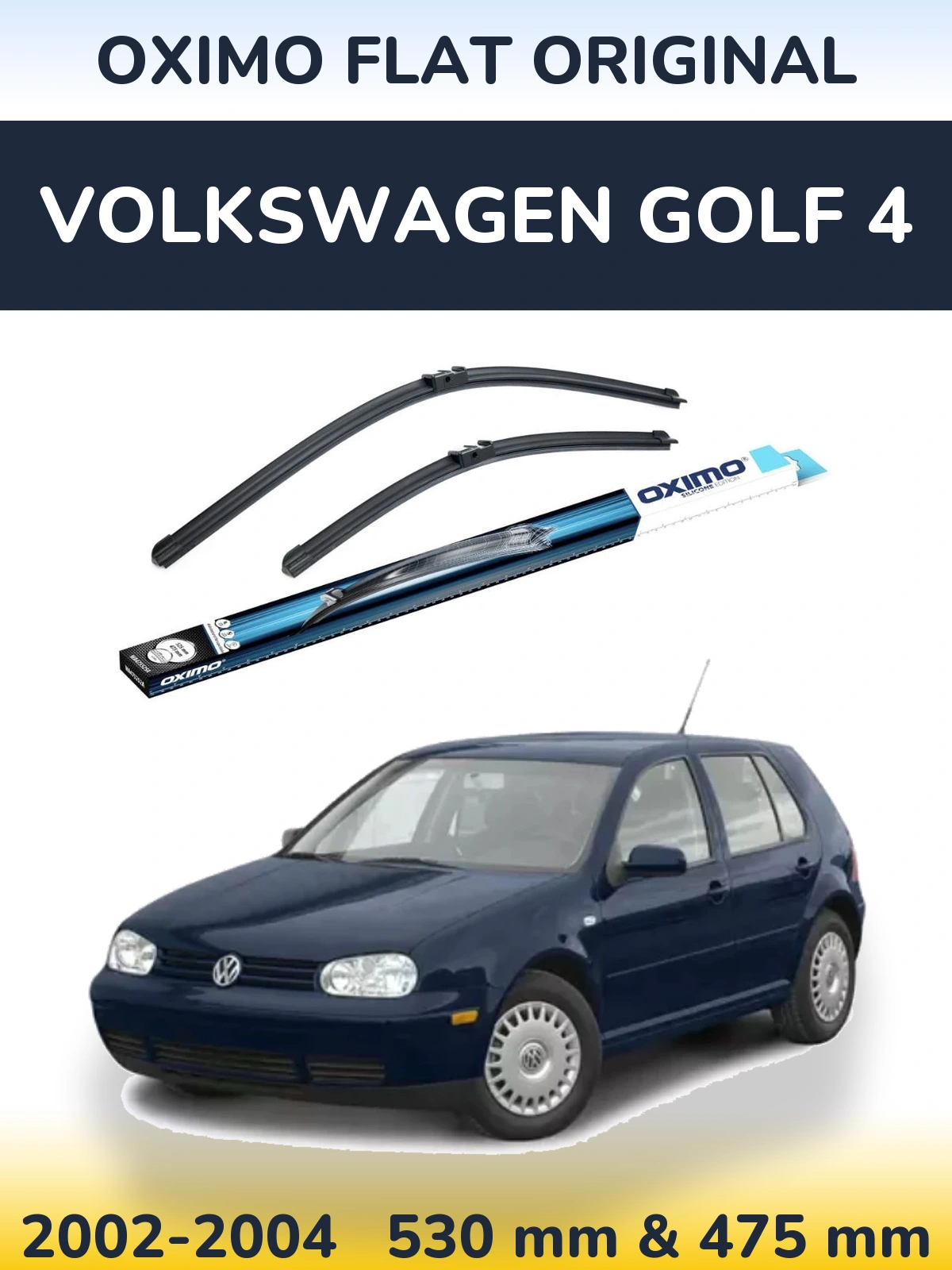 Front wiper blade set Oximo Flat Original 530 & 475 mm for Volkswagen Golf 4 2002-2004