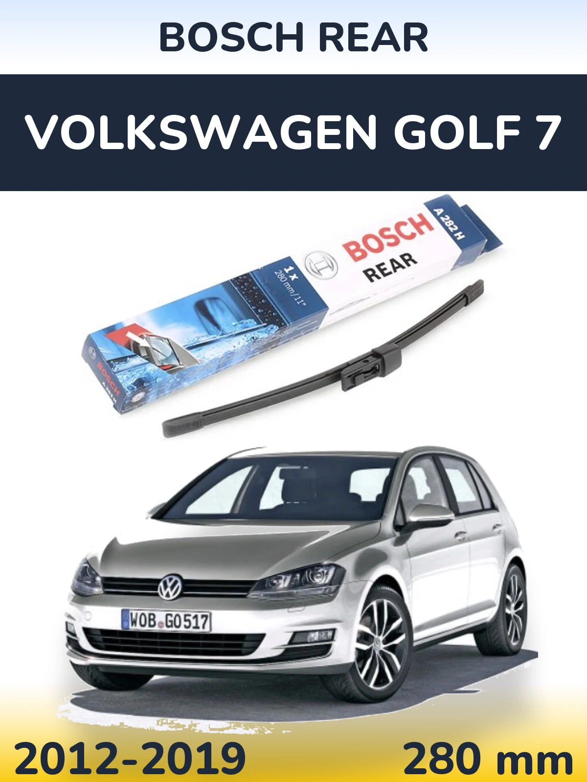 Tylna wycieraczka BOSCH Rear 280 mm do Volkswagen Golf 7 2012-2019