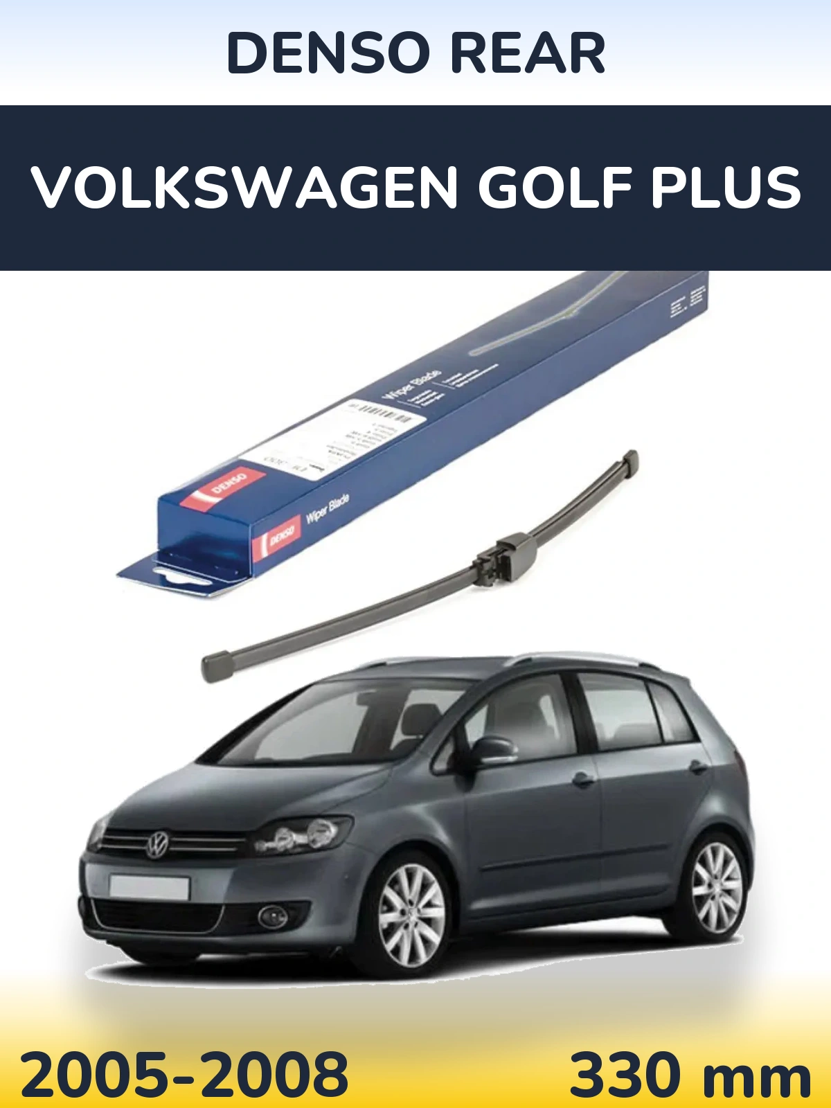 Rear wiper blade Denso Rear 335 mm for Volkswagen Golf Plus 2005-2008