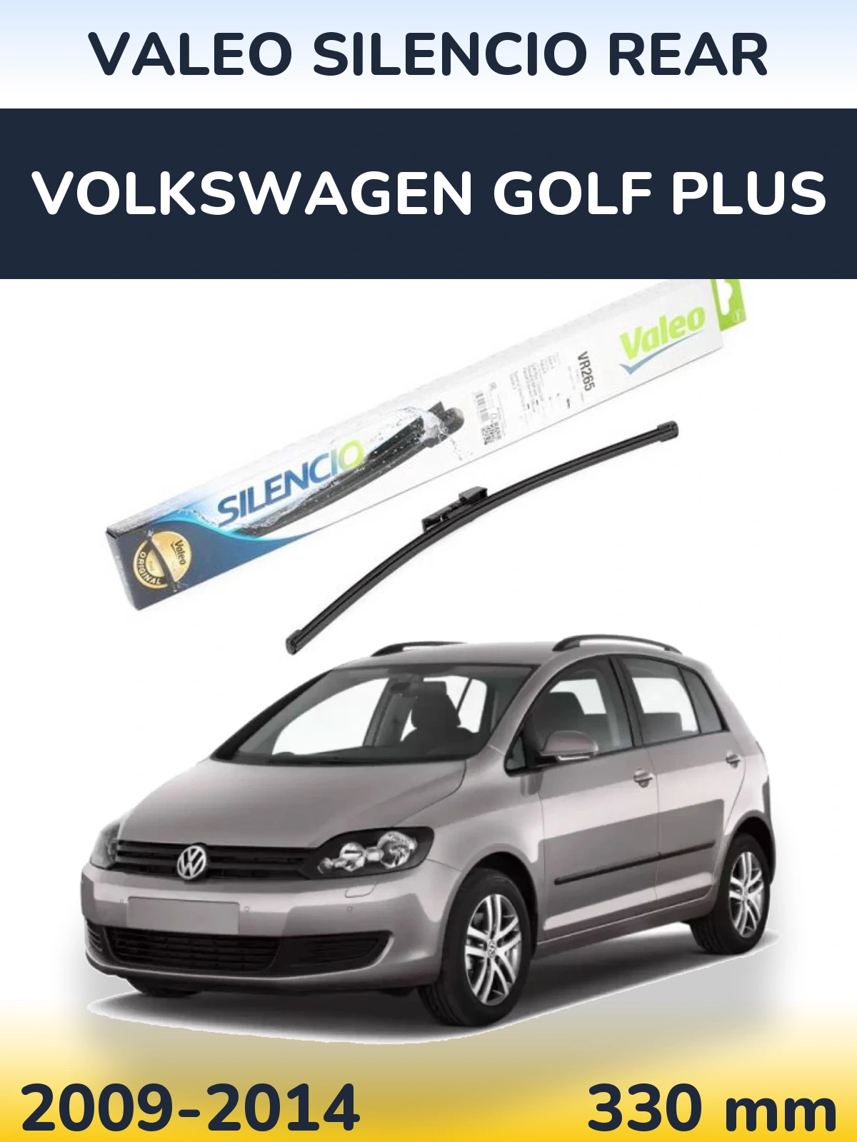Tylna wycieraczka Valeo Silencio Rear 335 mm do Volkswagen Golf Plus 2009-2014