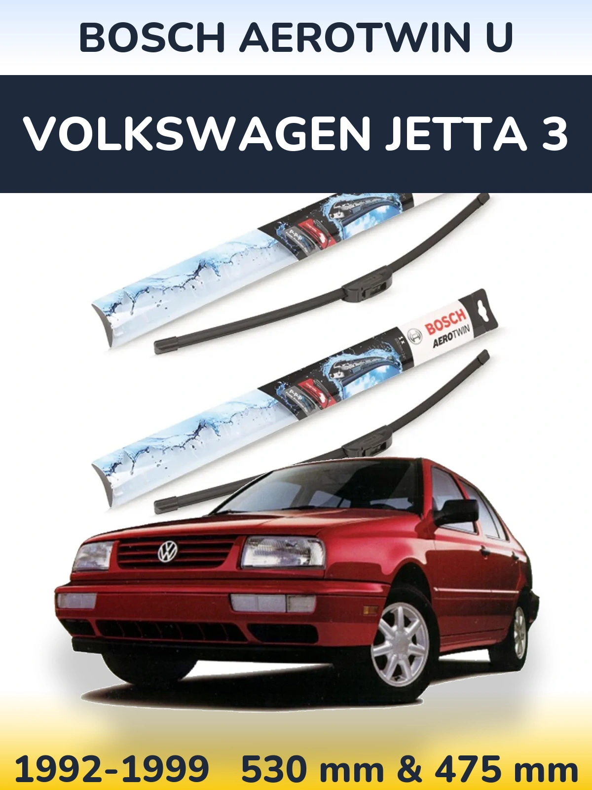 Komplet przednich wycieraczek BOSCH AeroTwin U 530 & 475 mm do Volkswagen Jetta 3 1992-1999