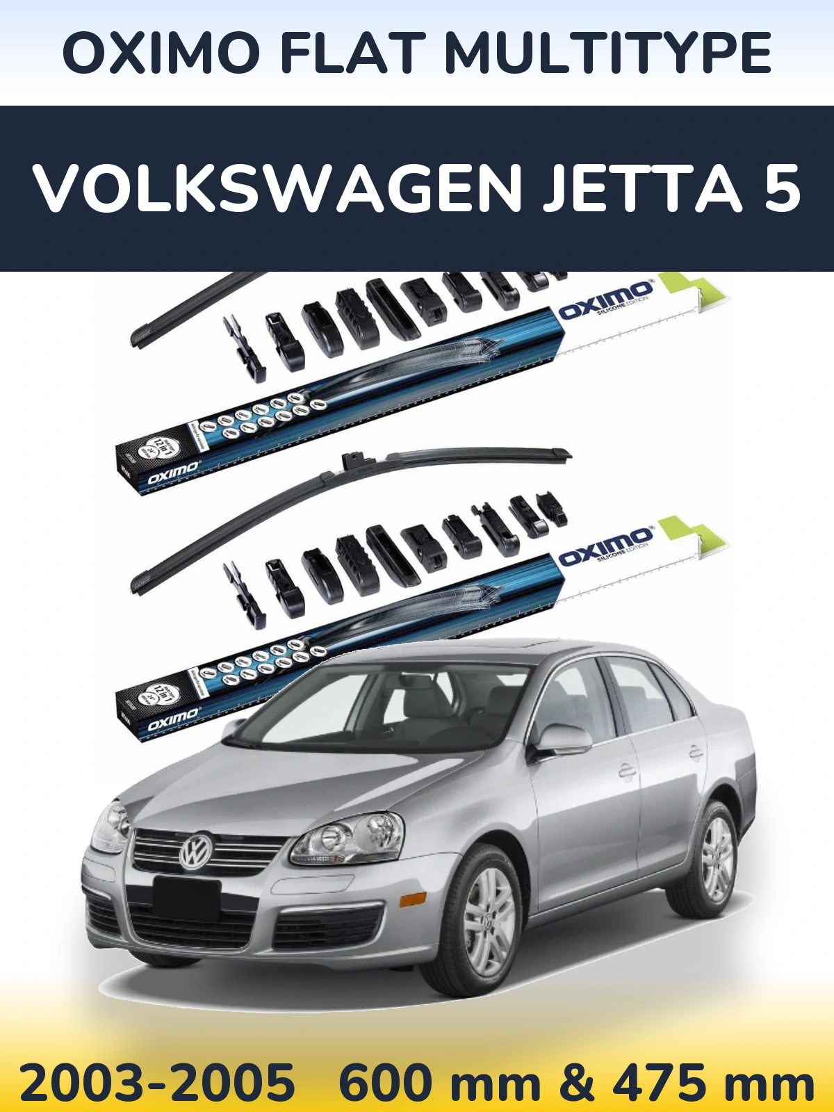 Komplet przednich wycieraczek Oximo Flat MultiType 600 & 475 mm do Volkswagen Jetta 5 2003-2005