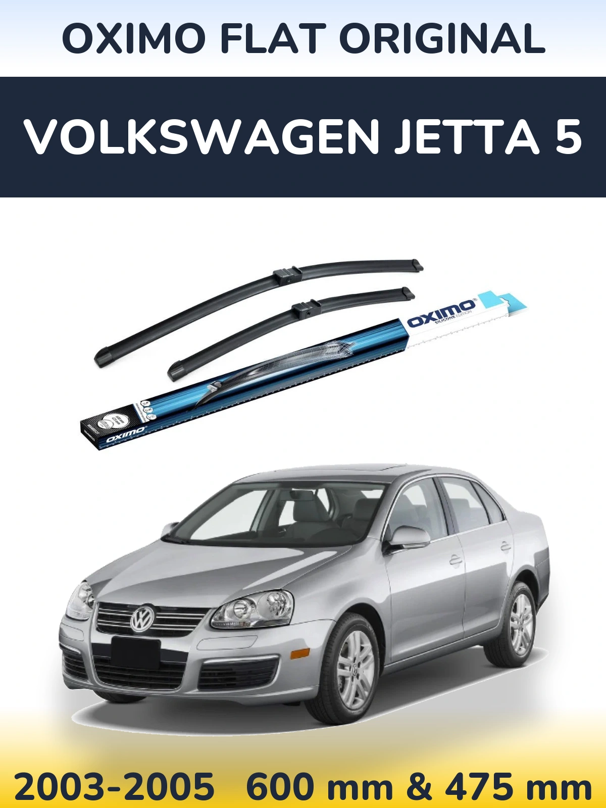 Komplet przednich wycieraczek Oximo Flat Original 600 & 475 mm do Volkswagen Jetta 5 2003-2005