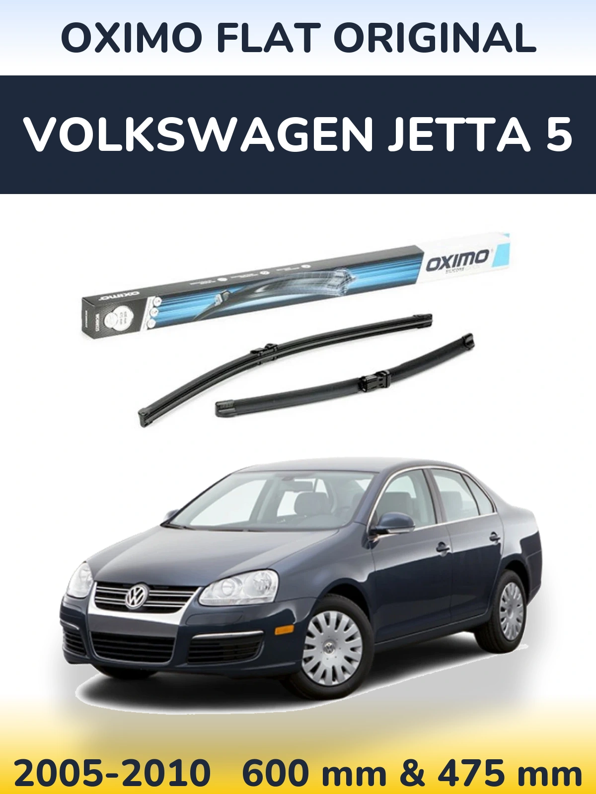Front wiper blade set Oximo Flat Original 600 & 475 mm for Volkswagen Jetta 5 2005-2010