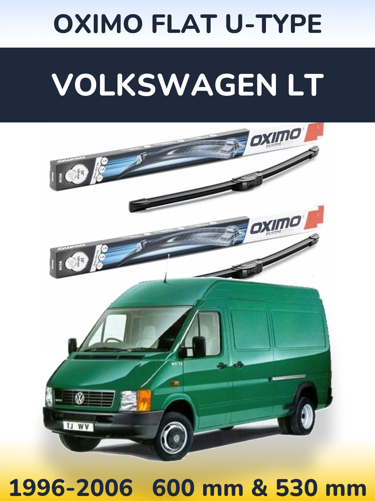 Комплект передніх щіток Oximo Flat U-type 600 & 530 мм для Volkswagen LT 1996-2006