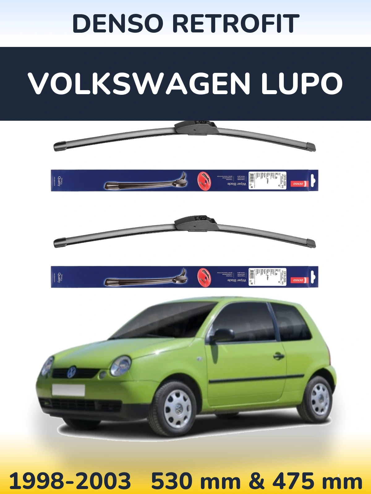 Front wiper blade set Denso Retrofit 530 & 475 mm for Volkswagen Lupo 1998-2003