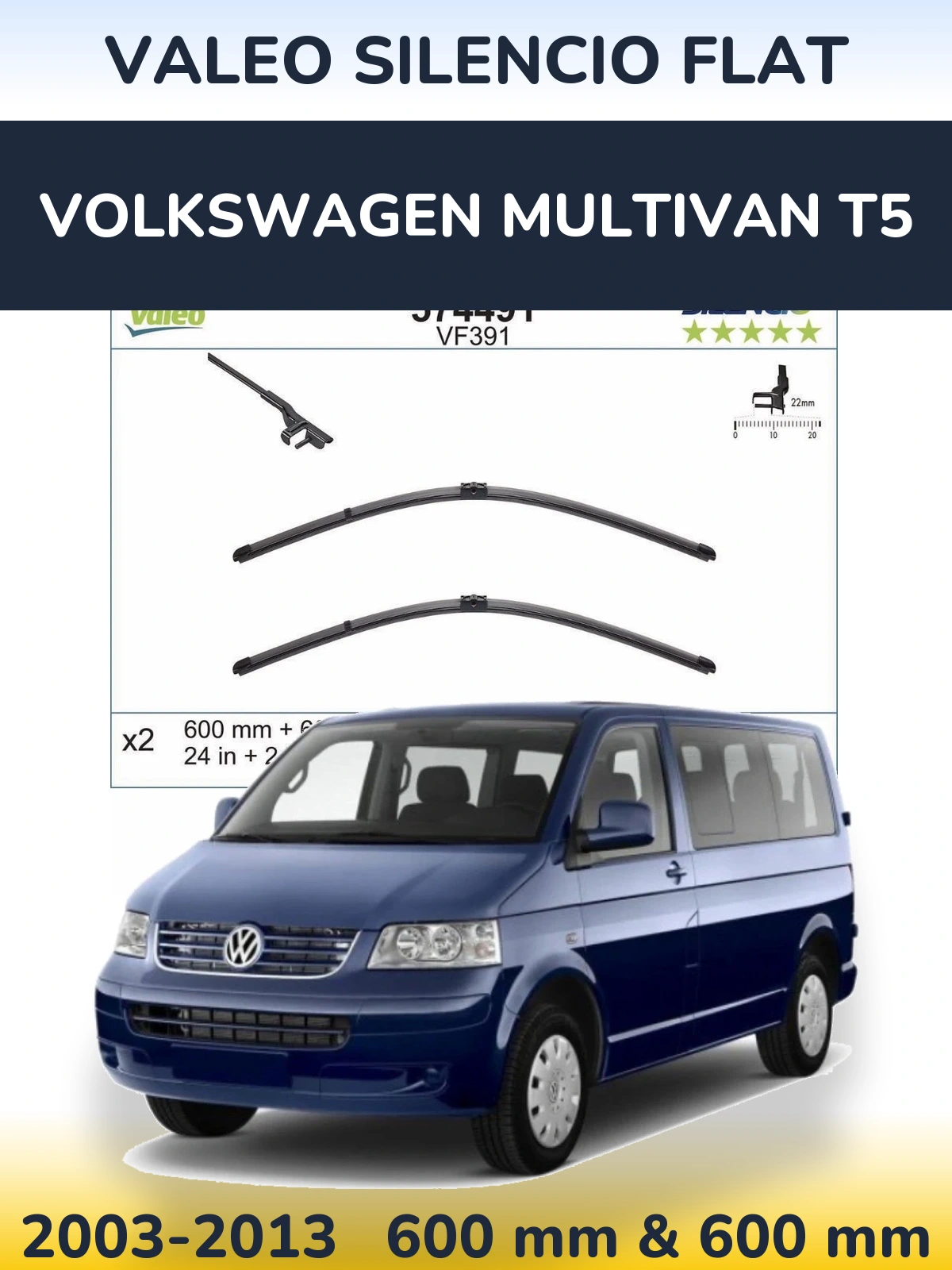 Комплект передніх щіток Valeo Silencio Flat 600 & 600 мм для Volkswagen Multivan T5 2003-2013