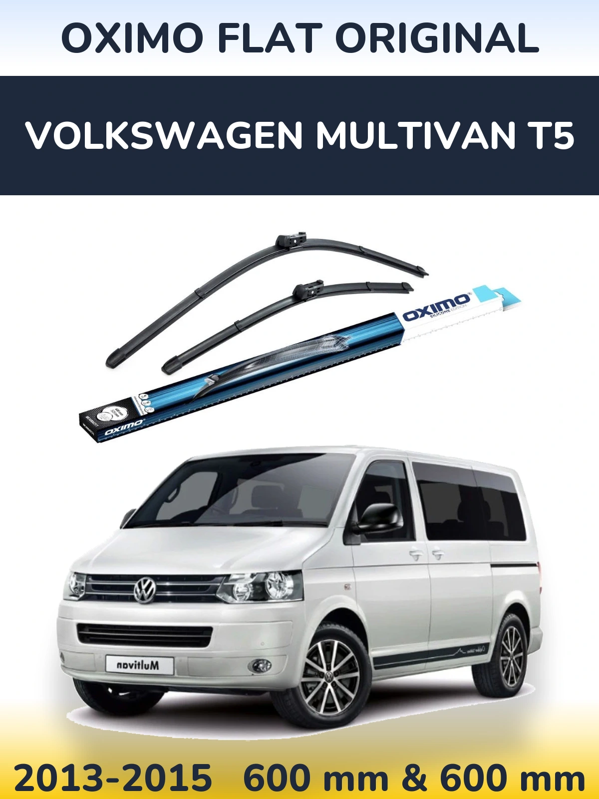 Front wiper blade set Oximo Flat Original 600 & 600 mm for Volkswagen Multivan T5 2013-2015