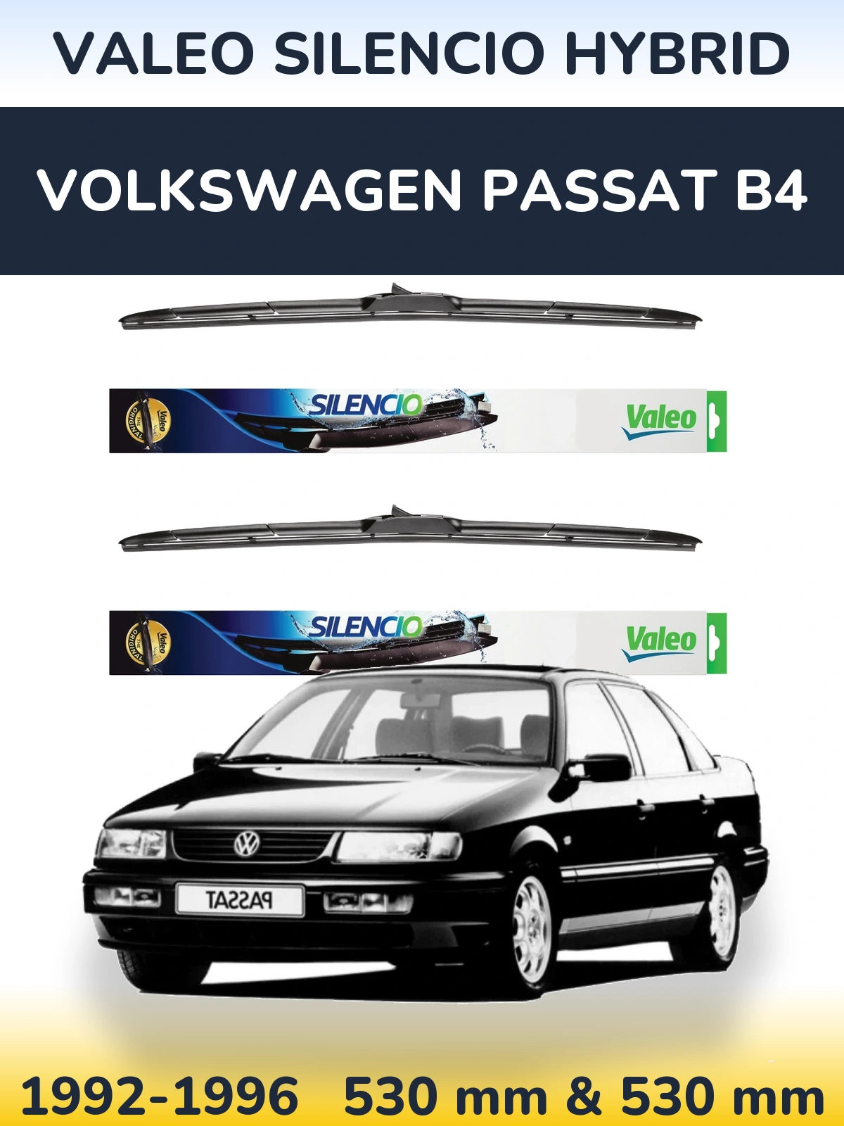 Komplet przednich wycieraczek Valeo Silencio Hybrid 530 & 530 mm do Volkswagen Passat B4 1992-1996
