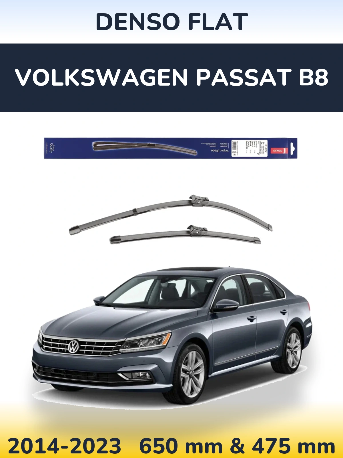 Komplet przednich wycieraczek Denso Flat 650 & 475 mm do Volkswagen Passat B8 2014-2023