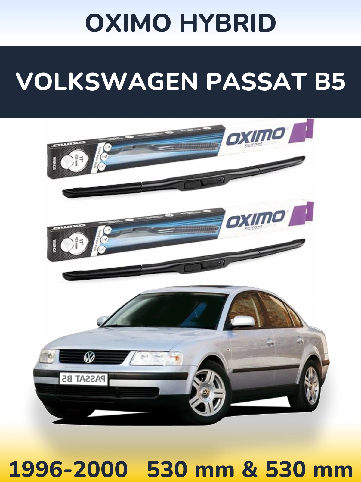 Komplet przednich wycieraczek Oximo Hybrid 530 & 530 mm do Volkswagen Passat B5 1996-2000