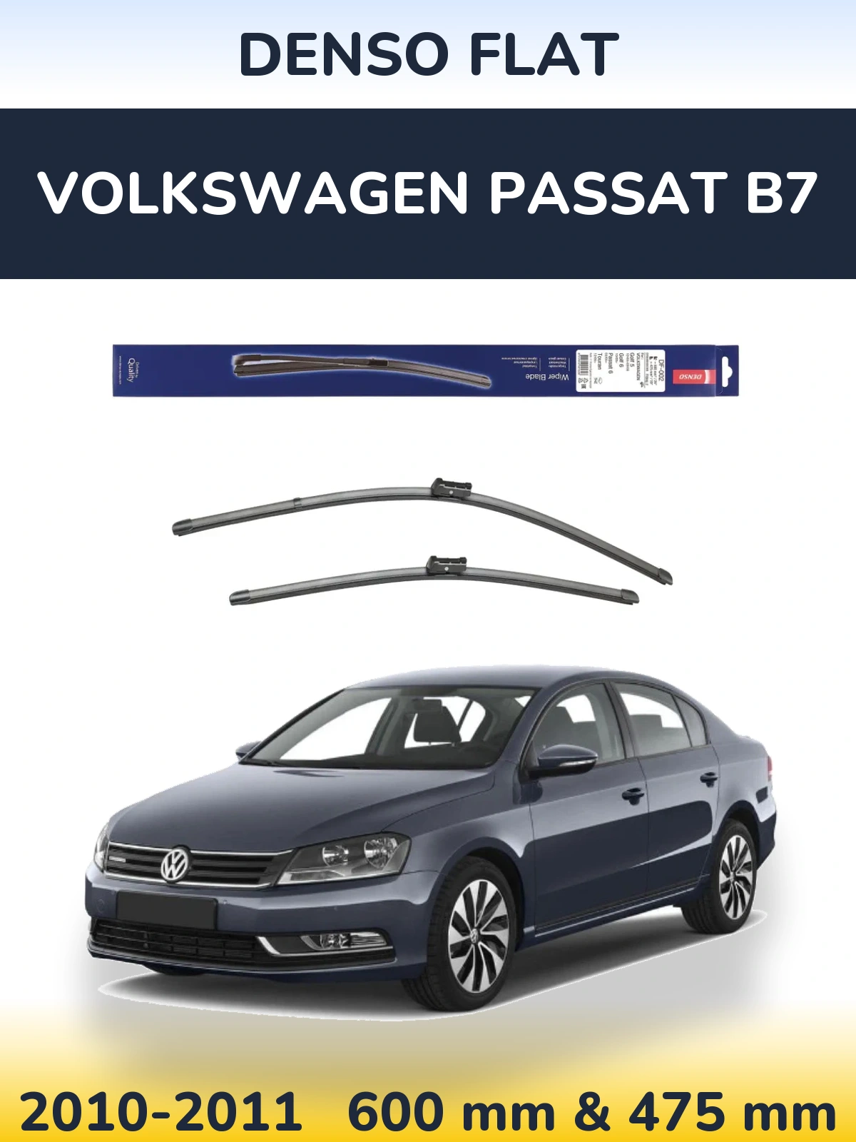 Komplet przednich wycieraczek Denso Flat 600 & 475 mm do Volkswagen Passat B7 2010-2011