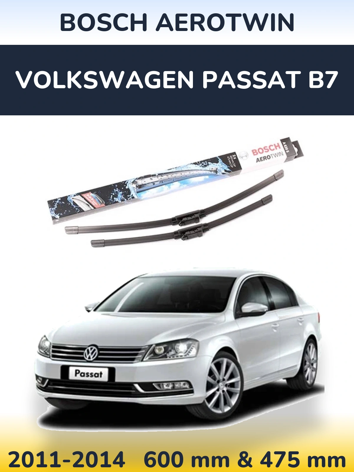 Komplet przednich wycieraczek BOSCH AeroTwin 600 & 475 mm do Volkswagen Passat B7 2011-2014