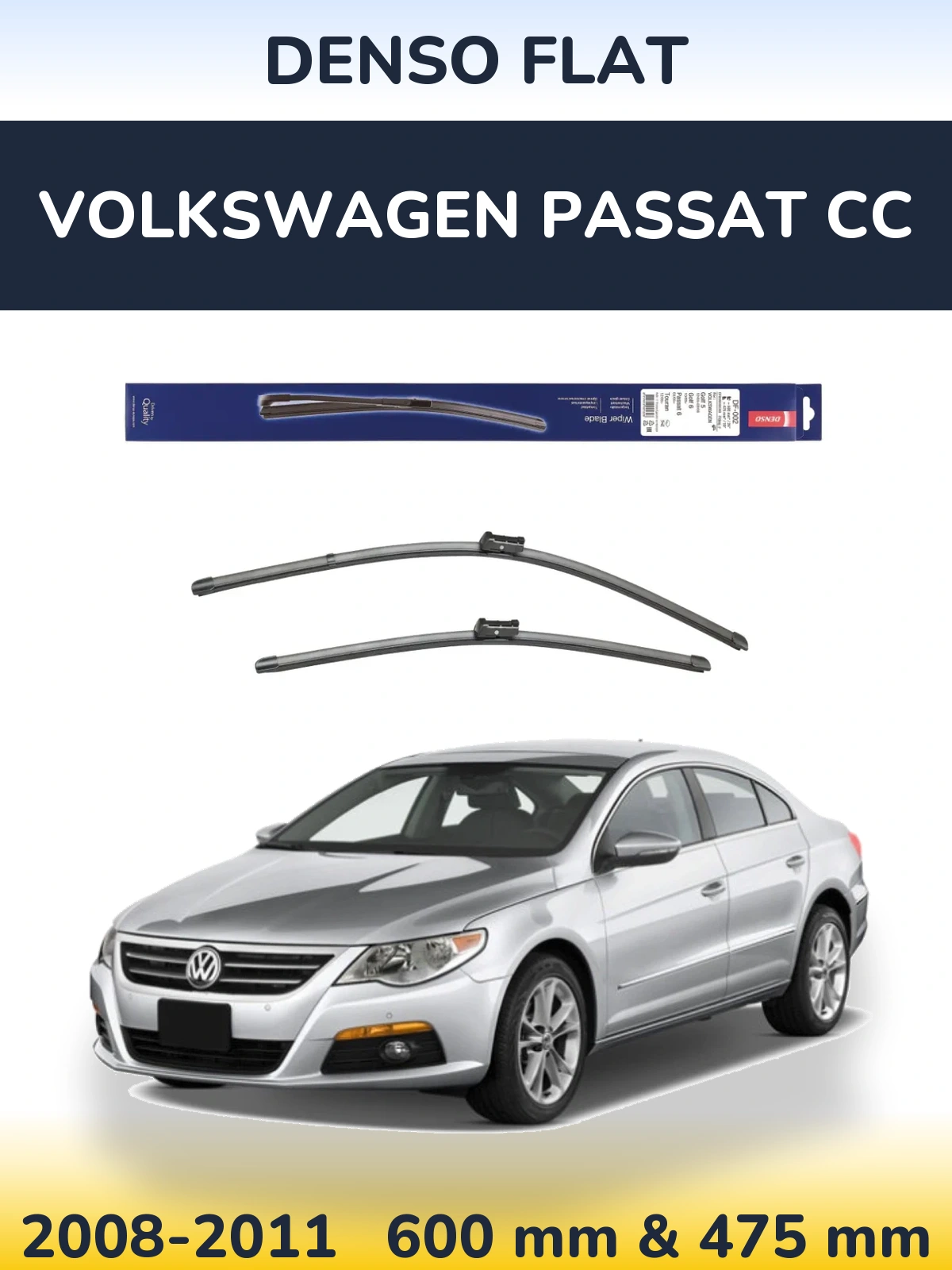 Front wiper blade set Denso Flat 600 & 475 mm for Volkswagen Passat CC 2008-2011