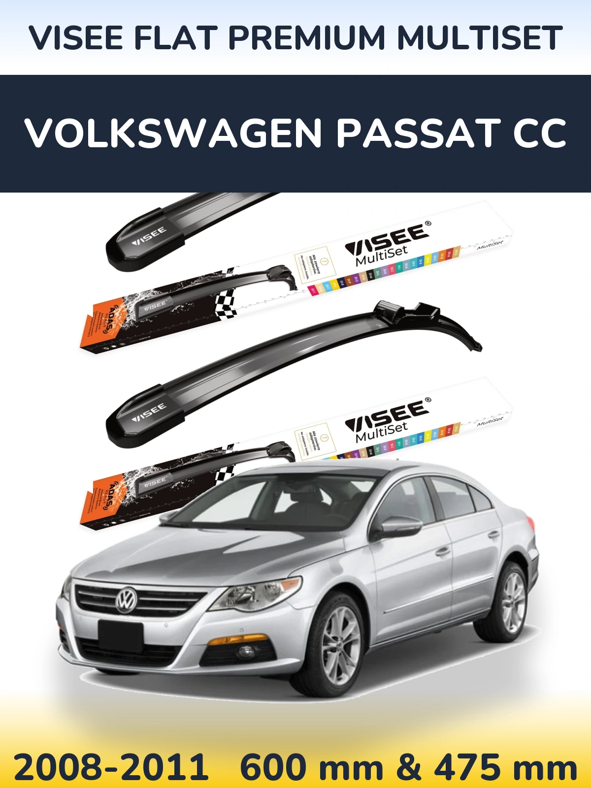 Komplet przednich wycieraczek VISEE FLAT PREMIUM MultiSet 600 & 475 mm do Volkswagen Passat CC 2008-2011