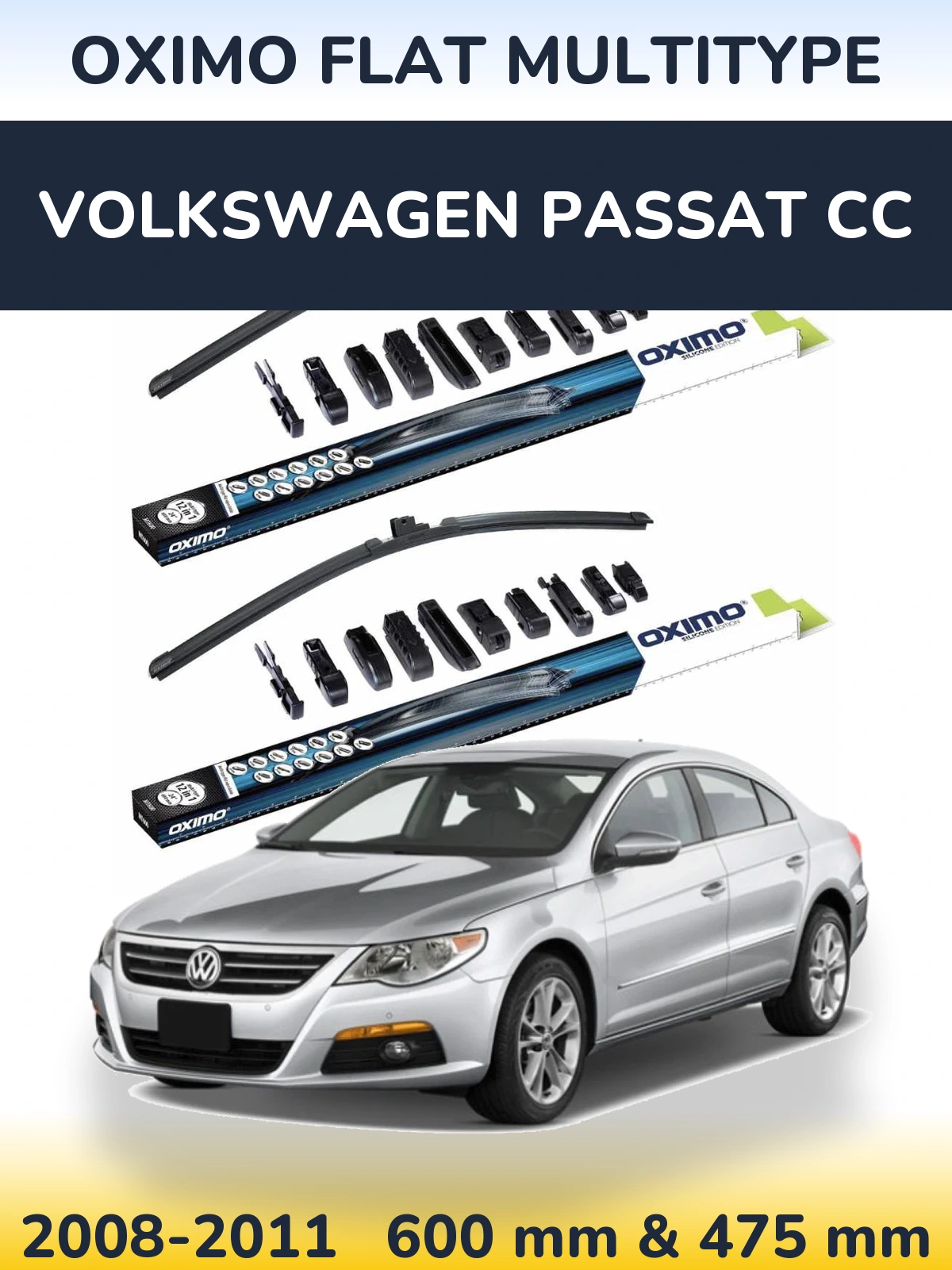 Комплект передніх щіток Oximo Flat MultiТипe 600 & 475 мм для Volkswagen Passat CC 2008-2011