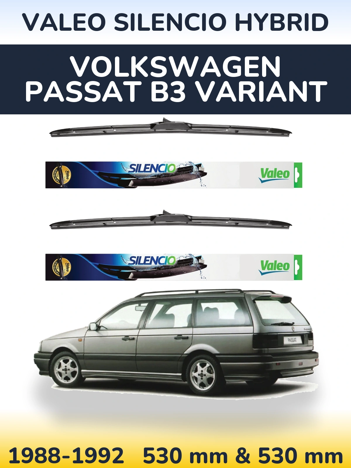 Komplet przednich wycieraczek Valeo Silencio Hybrid 530 & 530 mm do Volkswagen Passat B3 Variant 1988-1992