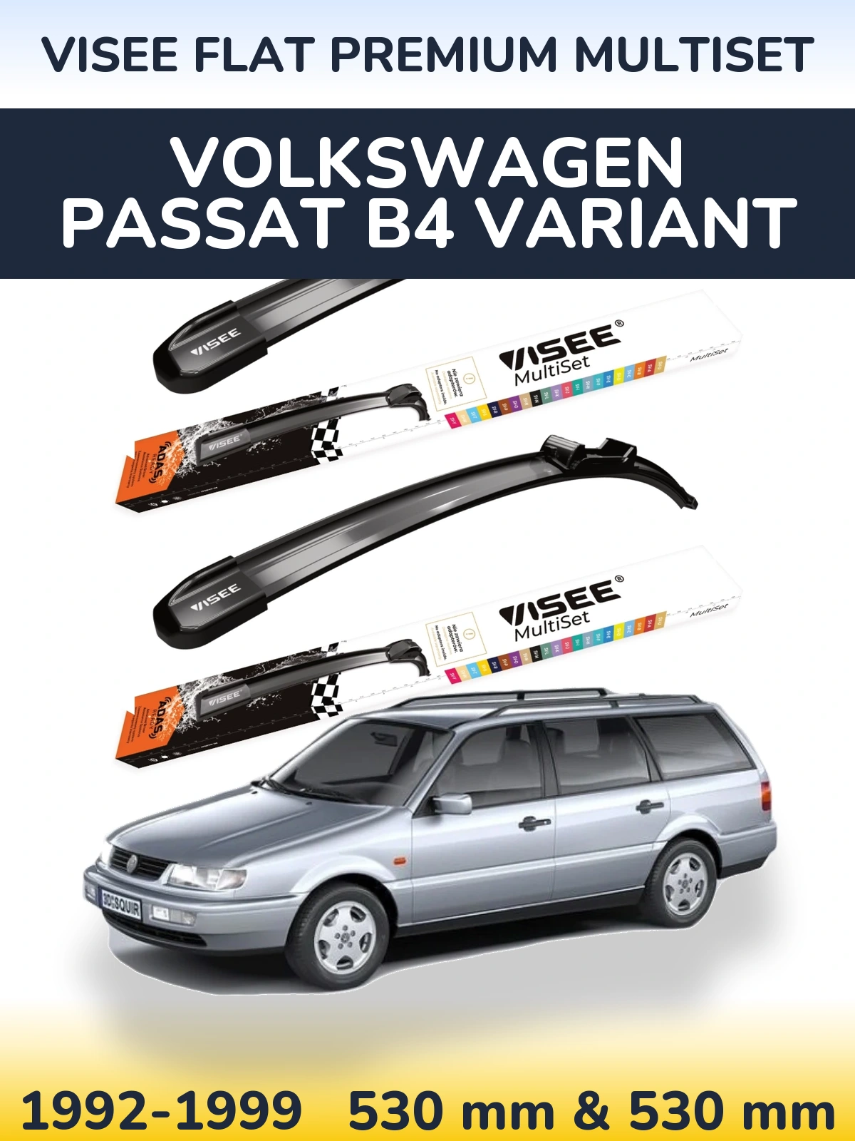 Комплект передніх щіток VISEE FLAT PREMIUM MultiSet 530 & 530 мм для Volkswagen Passat B4 Variant 1992-1999