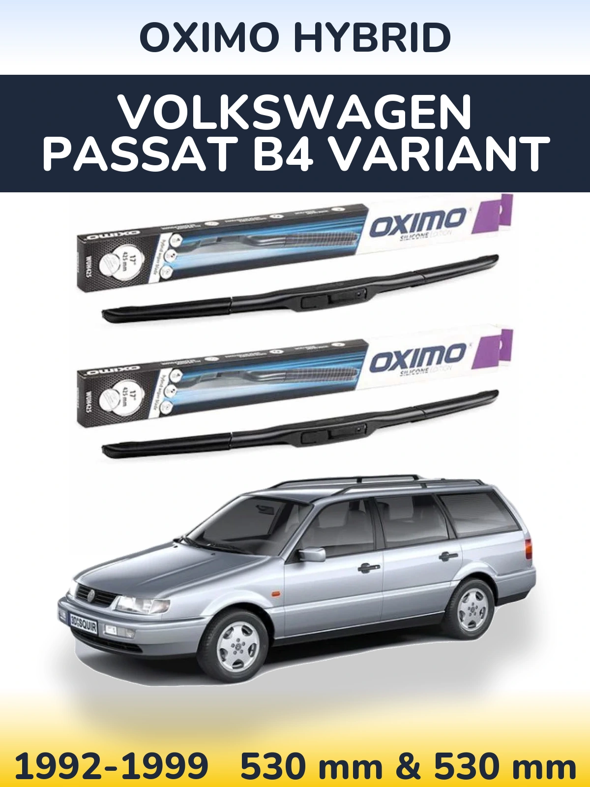 Komplet przednich wycieraczek Oximo Hybrid 530 & 530 mm do Volkswagen Passat B4 Variant 1992-1999