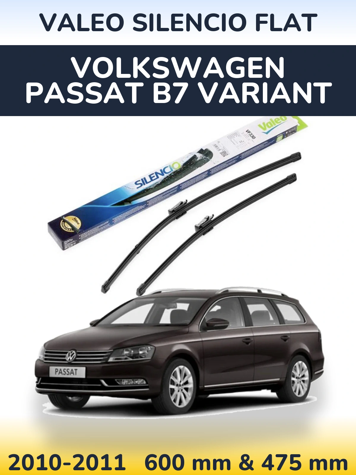 Комплект передних дворников Valeo Silencio Flat 600 & 475 мм для Volkswagen Passat B7 Variant 2010-2011