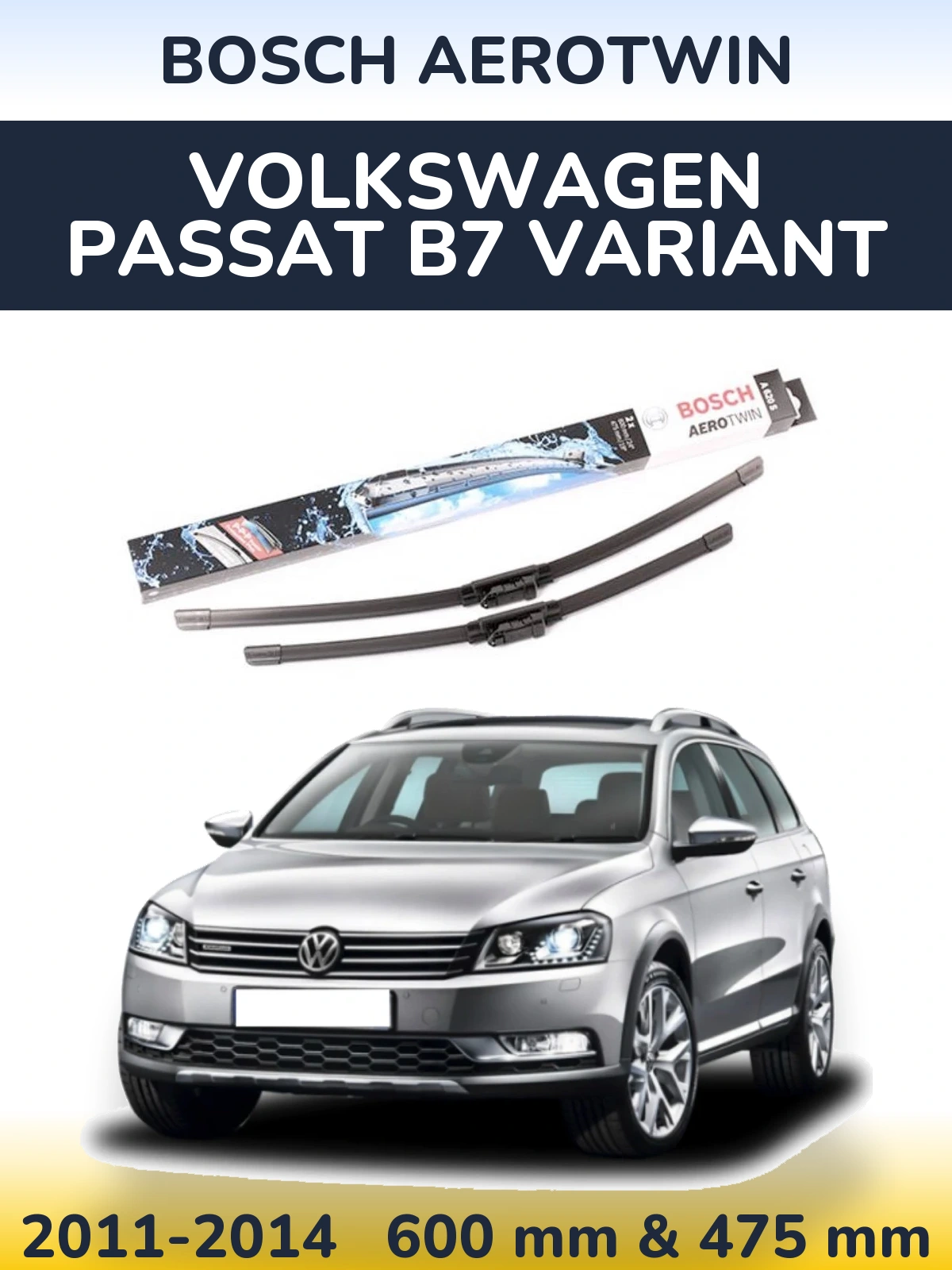 Komplet przednich wycieraczek BOSCH AeroTwin 600 & 475 mm do Volkswagen Passat B7 Variant 2011-2014