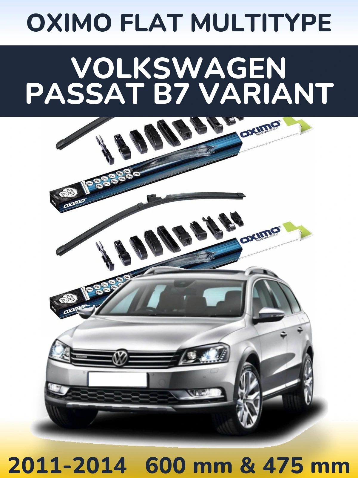 Komplet przednich wycieraczek Oximo Flat MultiType 600 & 475 mm do Volkswagen Passat B7 Variant 2011-2014